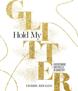 Hold My Glitter