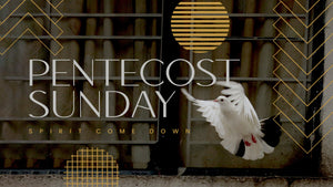 Pentecost Sunday: Ministry Graphics