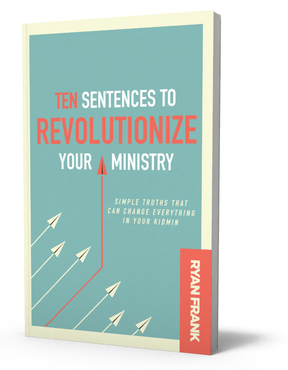 Ten Sentences to Revolutionize Your Ministry