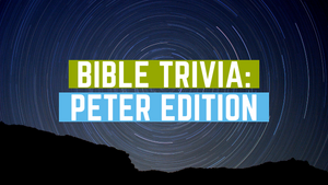 Bible Trivia Game [Peter Edition]