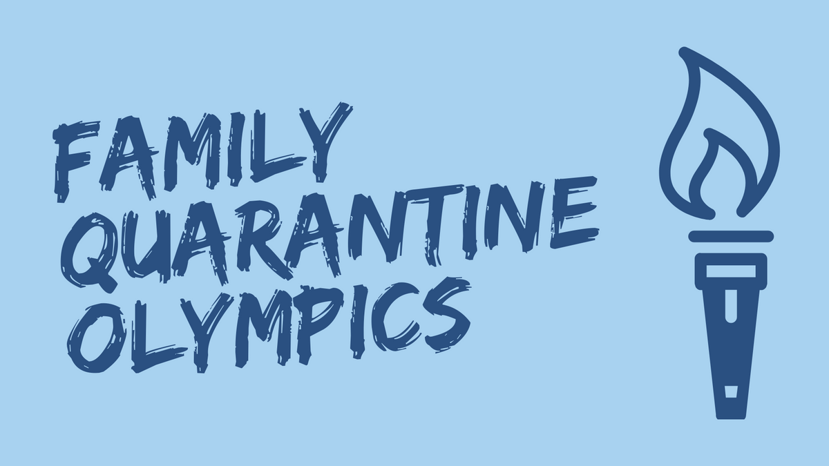 Family Quarantine Olympics – KidzMatter