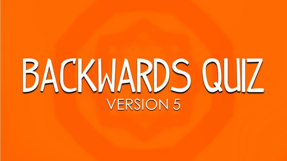 Backwards Quiz [Version 5] Crowd Breaker Game