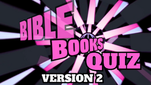 Bible Books Quiz Video [Version 2]