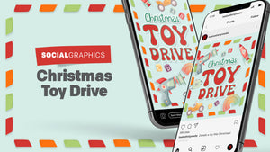 Christmas Toy Drive: Social Graphics