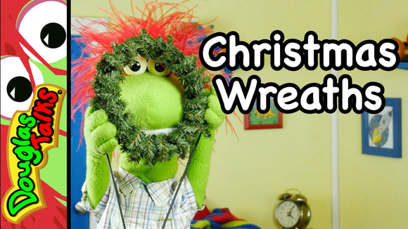 Christmas Wreaths Douglas Talks Video