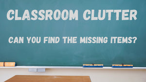 Classroom Clutter On Screen Game