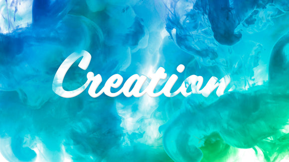 Creation Teaching Series