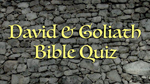 David and Goliath Bible Quiz Video