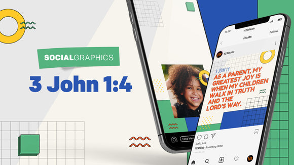 3 John 1:4 Social Graphics