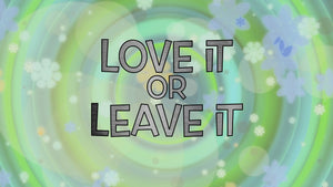 Love It or Leave It [1] Easter On Screen Game