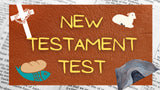 New Testament Test Volume 1