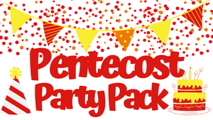 Pentecost Party Pack