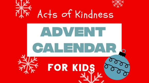 Acts of Kindness Advent Calendar