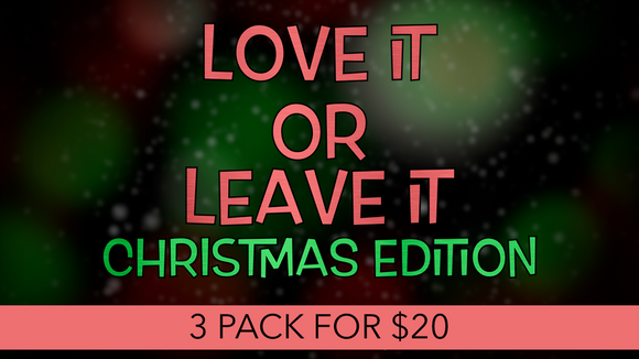 Love It or Leave It Christmas Edition [3 Pack] Crowd Breaker Game