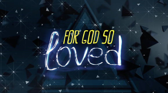 For God So Loved Mini Movie