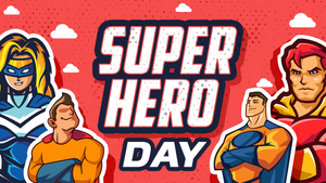 Super Hero Day Title Graphics