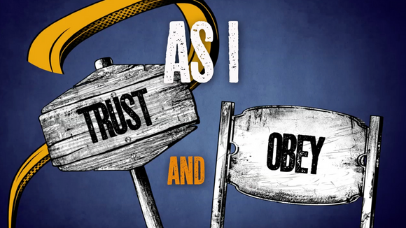 Trust And Obey Worship Video