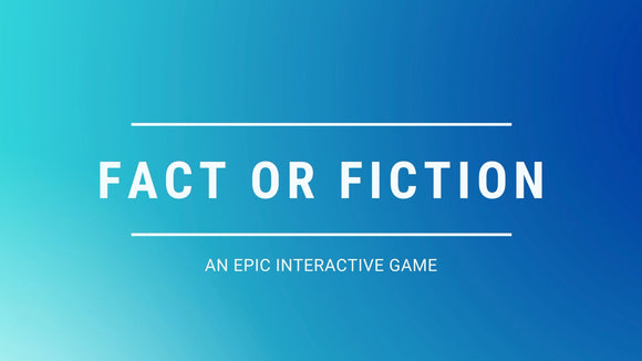 Fact or Fiction On Screen Game