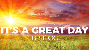 It's a Great Day Worship Video