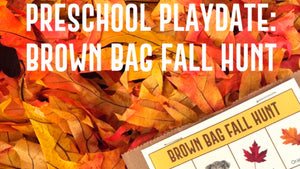 Preschool Playdate: Brown Bag Hunt