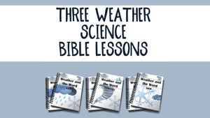 Weather and the Word Printable Lessons